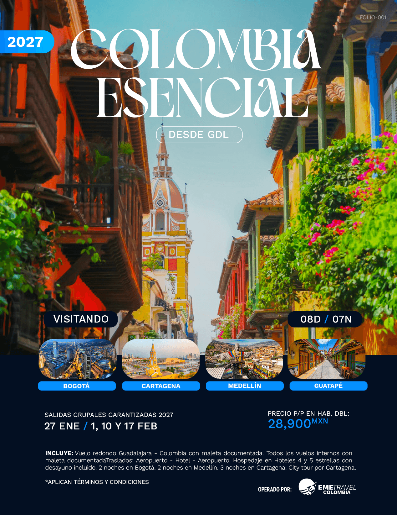 COLOMBIA ESENCIAL 8 días / 7 noches